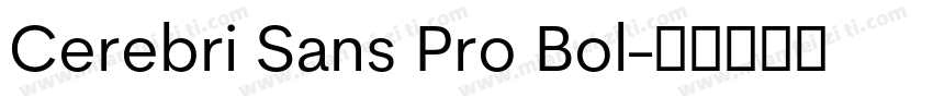 Cerebri Sans Pro Bol字体转换